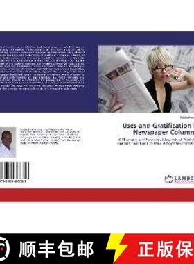 预订 Uses and Gratification in Newspaper Columns: [9783659893759]