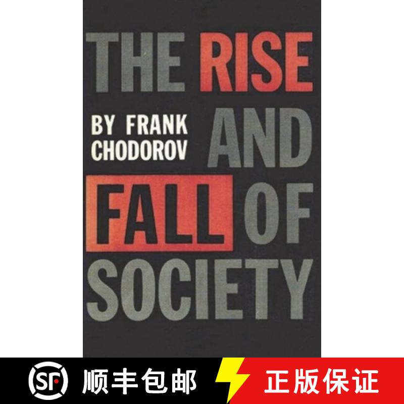 【3-4周达】The Rise and Fall of Society: An Essay on the Economic Forces That Underlie Social Institu... [9781774642184]