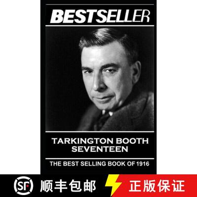 【3-4周达】Booth Tarkington - Seventeen: The Bestseller of 1916 [9781839671371]