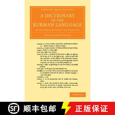预订 Dictionary of the Burman Language: With Explanations in English - A Dictionary of the Burman Lan... [9781108056465]