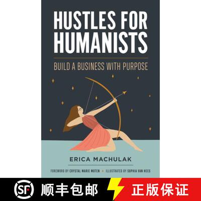 【3-4周达】精装 Hustles for Humanists: Build a Business with a Purpose [9781978840829]