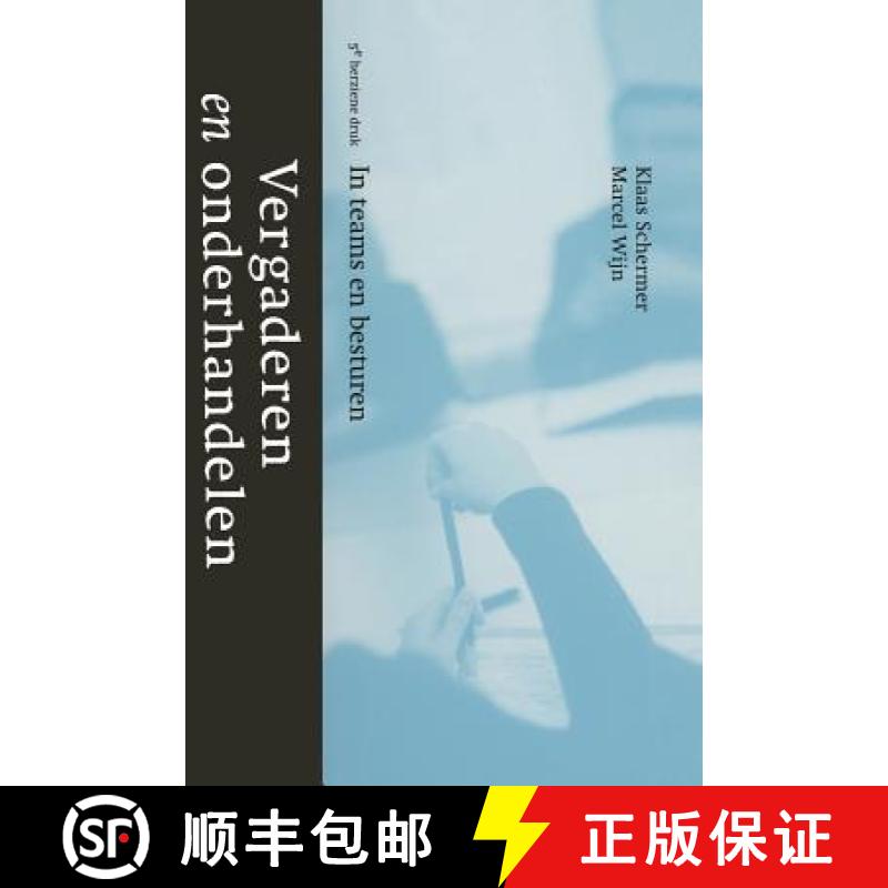 【2-3周达】Vergaderen En Onderhandelen: In Teams En Besturen [9789031341566]