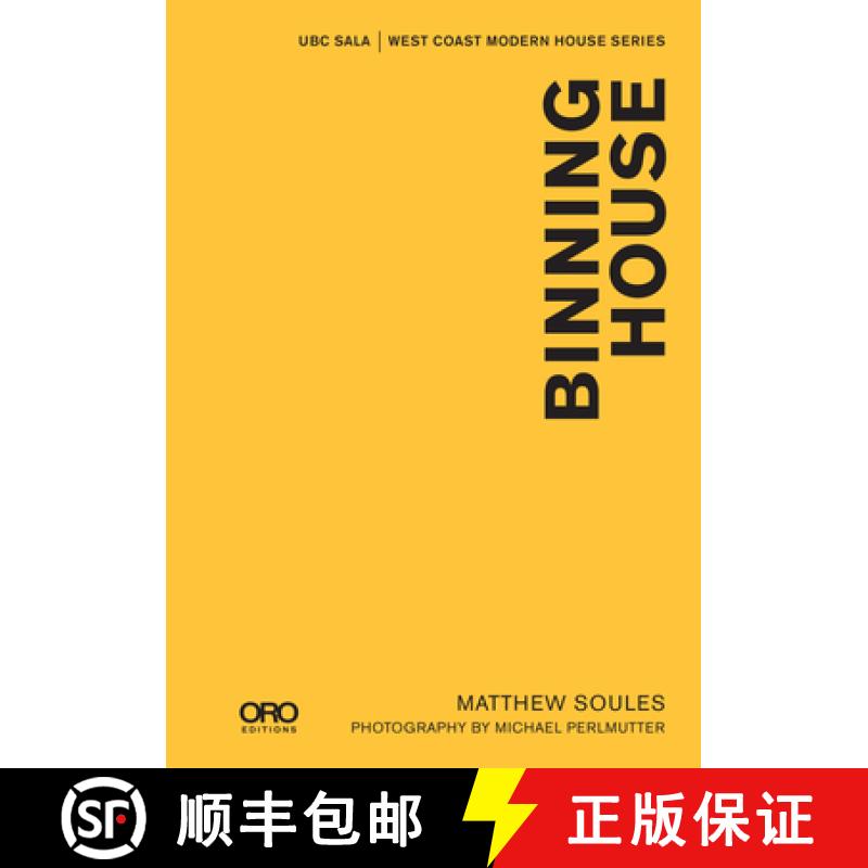【3-4周达】Binning House: Ubc Sala - West Coast Modern Series [9781939621665]