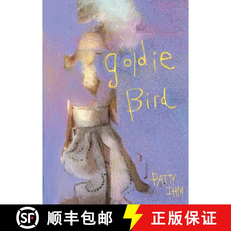 【3-4周达】Goldie Bird [9798218534967]