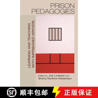 预订 精装 Prison Pedagogies – Learning and Teaching with Imprisoned Writers [9780815635635]