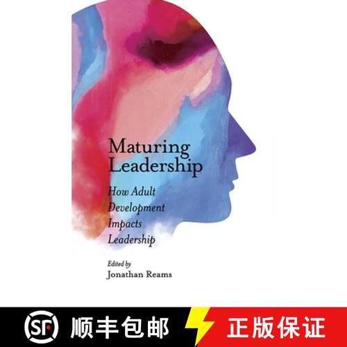 【3-4周达】精装 Maturing Leadership – How Adult Development Impacts Leadership [9781789734027]