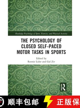 【3-4周达】The Psychology of Closed Self-Paced Motor Tasks in Sports [9780367708979]