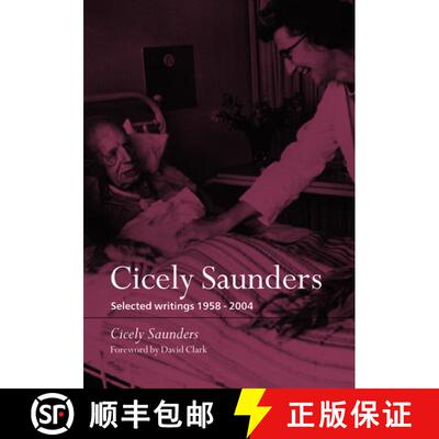 【3-4周达】Cicely Saunders: Selected writings 1958-2004 [9780198570530]