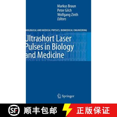 【3-4周达】Ultrashort Laser Pulses in Biology and Medicine [9783540735656]