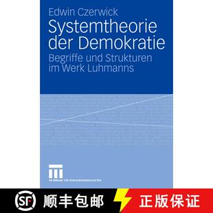 【3-4周达】Systemtheorie der Demokratie : Begriffe und Strukturen im Werk Luhmanns [9783531156446]