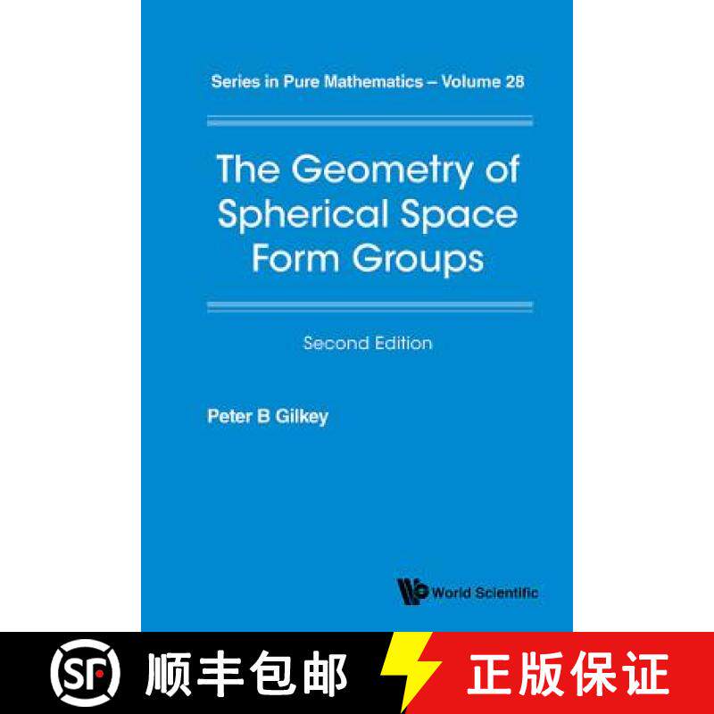 【3-4周达】Geometry of Spherical Space Form Groups, the (Second Edition) [9789813220782]