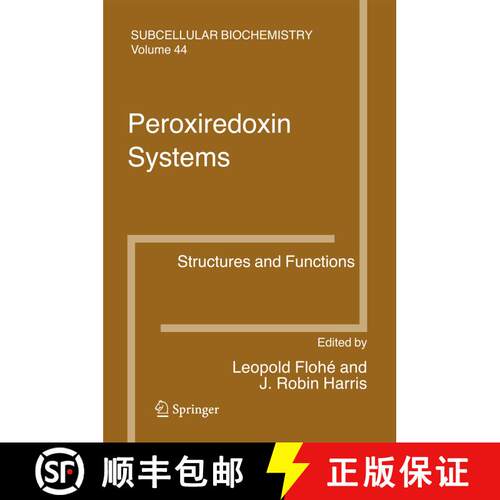 【3-4周达】精装 Peroxiredoxin Systems: Structures and Functions [9781402060502]