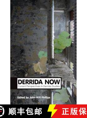 【3-4周达】Derrida Now - Current Perspectives In Derrida Studies [Wiley哲学] [9780745655741]