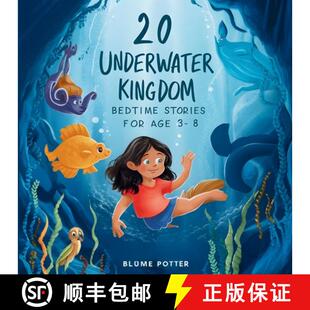 【3-4周达】20 Underwater Kingdom Bedtime Stories For Kids Age 3 - 8 [9798330342013]