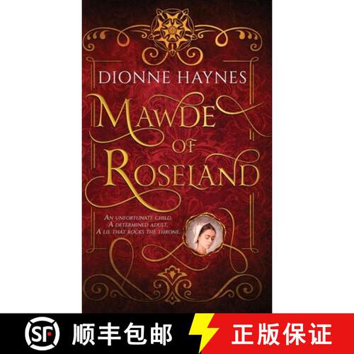 【3-4周达】精装 Mawde of Roseland: An unfortunate child. A determined adult. A lie that rocks the thr... [9781915696007]