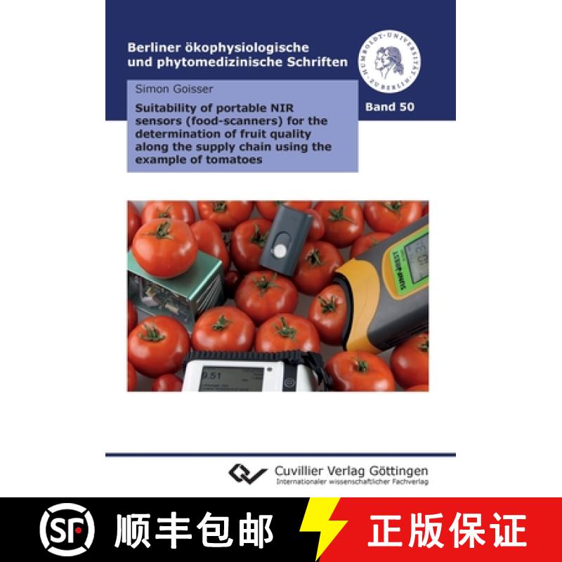 【2-3周达】Suitability of portable NIR sensors (food-scanners) for the determination of fruit quality... [9783736975439]
