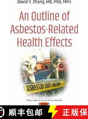 【3-4周达】An Outline of Asbestos-Related Health Effects [9781536109610]