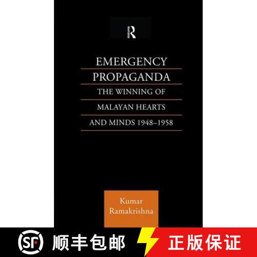 【3-4周达】Emergency Propaganda: The Winning of Malayan Hearts and Minds 1948-1958 [9781138879218]
