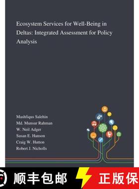 预订 Ecosystem Services for Well-Being in Deltas: Integrated Assessment for Policy Analysis [9781013290985]