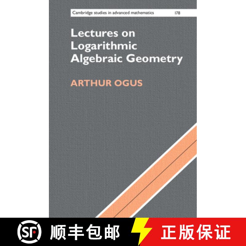 现货 对数代数几何讲座 Lectures on Logarithmic Algebraic Geometry [9781107187733]