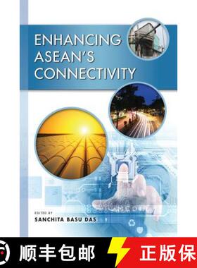预订 Enhancing Asean`s Connectivity [9789814414111]