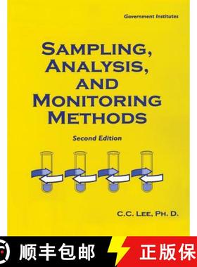 预订 Sampling, Analysis, and Monitoring Methods: A Guide to EPA and OSHA Requirements, Second Edition [9780865876989]