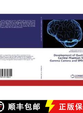 预订 Devolopment of Quality Control Phantom for Gamma Camera and SPECT [9783330346642]