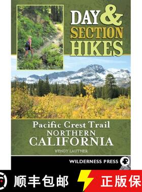 【3-4周达】Day & Section Hikes Pacific Crest Trail: Northern California [9780899975078]