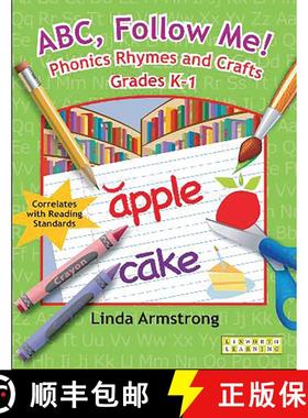 【3-4周达】ABC, Follow Me! Phonics Rhymes and Crafts Grades K-1 [9781586832308]