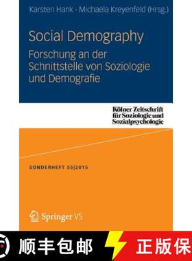 【3-4周达】Social Demography - Forschung an der Schnittstelle von Soziologie und Demographie (1. Aufl... [9783658114893]
