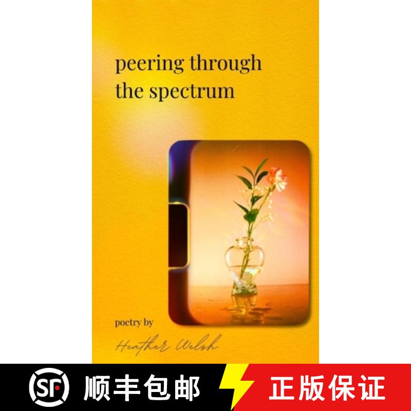【2-3周达】Peering through the spectrum [9789358311402]