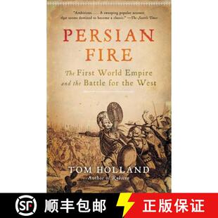 The 9780307279484 the Persian Fire Battle World First West 预订 Empire for and