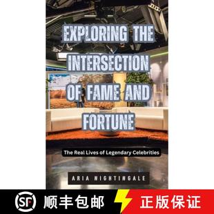 the Real Legendary 9798330398348 Fortune Celebrities Fame Intersection The and Exploring Lives 4周達
