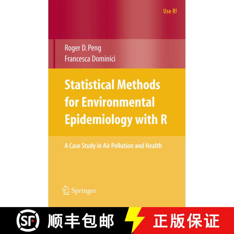 【3-4周达】Statistical Methods for Environmental Epidemiology with R : A Case Study in Air Pollution ... [9780387781662]