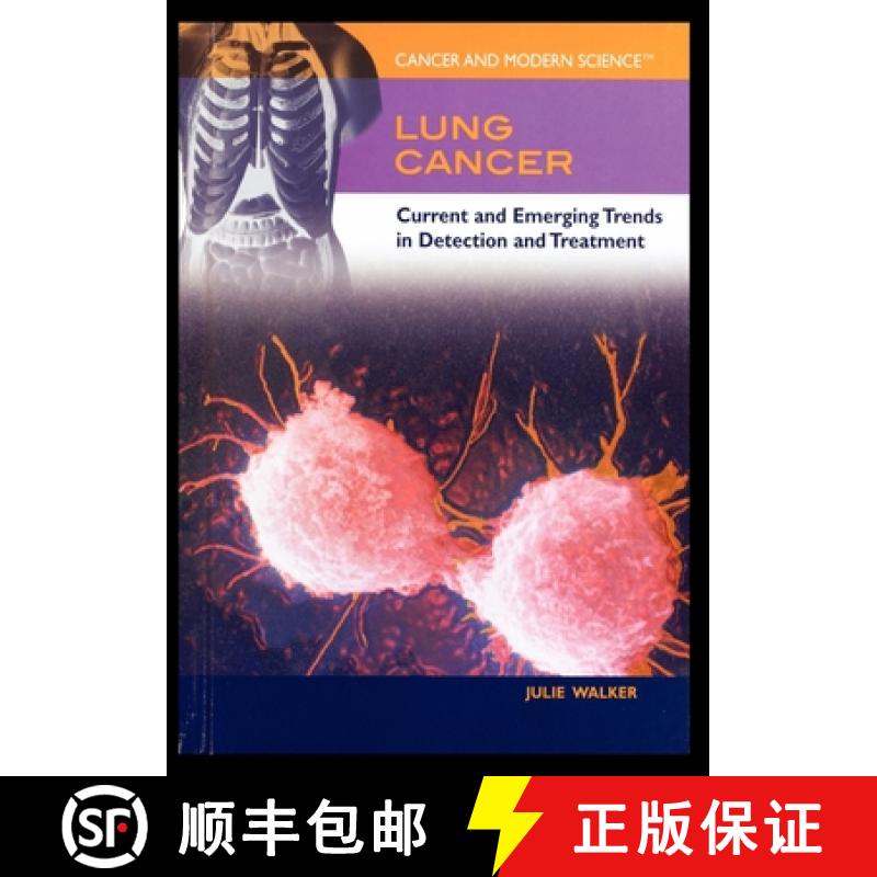 【3-4周达】Lung Cancer: Current and Emerging Trends in Detection and Treatment [9781435837430]