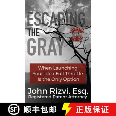 【3-4周达】Escaping the Gray: When Launching Your Idea Full Throttle is the Only Option [9781634437370]