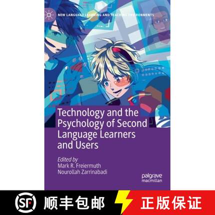 【3-4周达】Technology and the Psychology of Second Language Learners and Users [9783030342111]