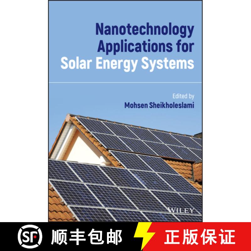 【3-4周达】Nanotechnology Applications for Solar Energy Syste ms [9781119791140]
