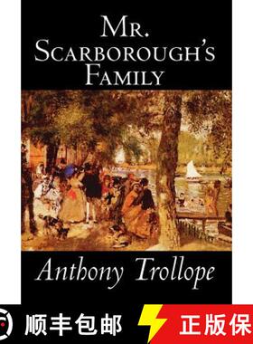 预订 Mr. Scarborough's Family by Anthony Trollope, Fiction, Literary [9780809589500]