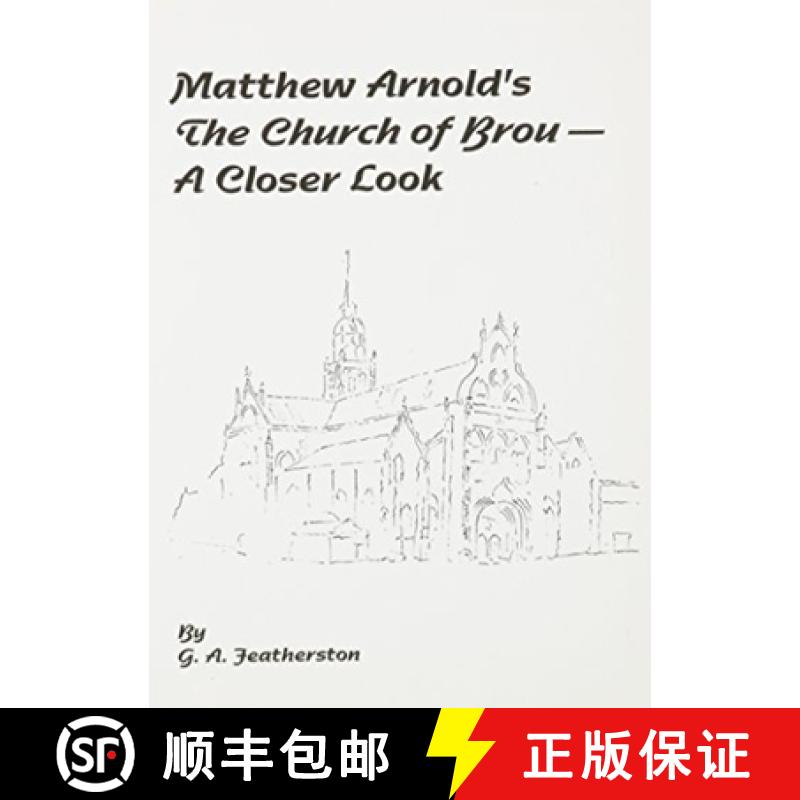 【2-3周达】Matthew Arnold's The Church of Brou : A Closer Look [9781902454078]