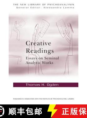 【3-4周达】Creative Readings: Essays on Seminal Analytic Works: Essays on Seminal Analytic Works [9780415698337]