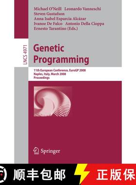 【3-4周达】Genetic Programming : 11th European Conference, EuroGP 2008, Naples, Italy, March 26-28, 2... [9783540786702]