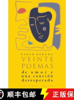 预订 Veinte poemas de amor y una canción desesperada [9789176377116]