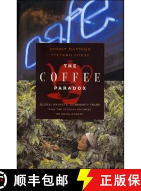 【3-4周达】The Coffee Paradox: Global Markets, Commodity Trade and the Elusive Promise of Development [9781842774564]