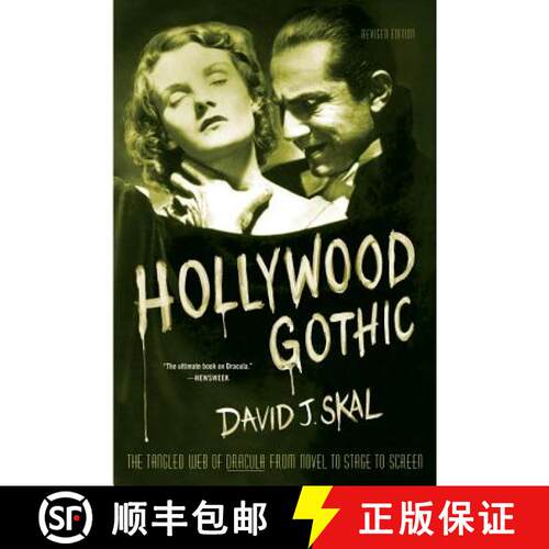 现货 Hollywood Gothic: The Tangled Web of Dracula from Novel to Stage to Screen [9780571211586]