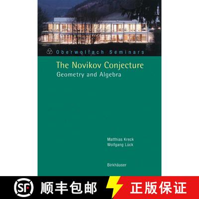 【3-4周达】The Novikov Conjecture : Geometry and Algebra [9783764371418]