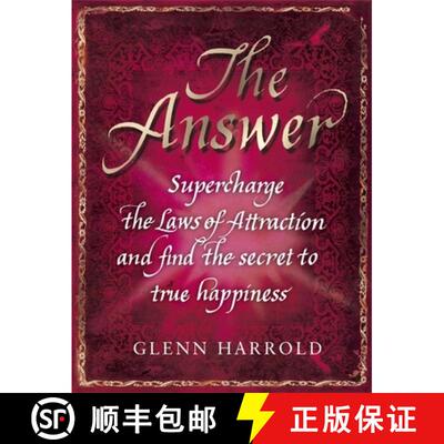 【3-4周达】Answer: Supercharge the Law of Attraction and Find the Secret of True Happiness [9781409146421]