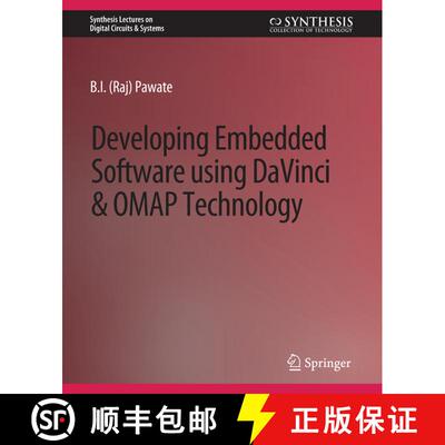 【3-4周达】Developing Embedded Software using DaVinci and OMAP Technology [9783031797934]