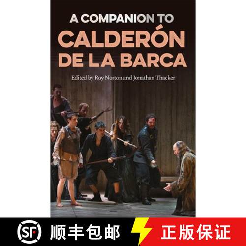预订 A Companion to Calderón de la Barca [9781855664463]