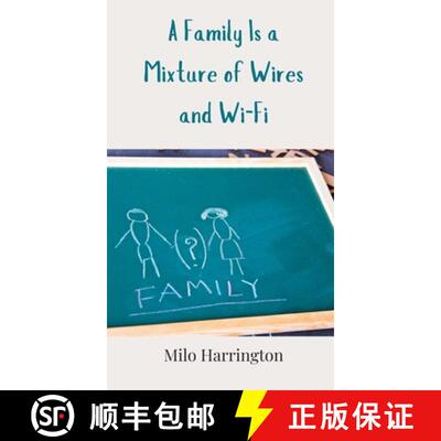 【3-4周达】精装 A Family Is a Mixture of Wires and Wi-Fi [9783690853354]